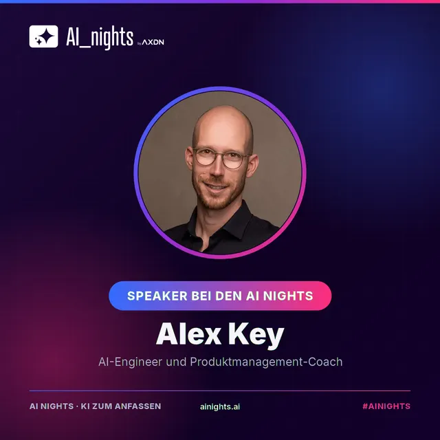 Announcement-Grafik für Alex Key: rundes Portrait im AI-Nights-Design mit Logo, Name und Rolle „AI-Engineer und Produktmanagement-Coach“