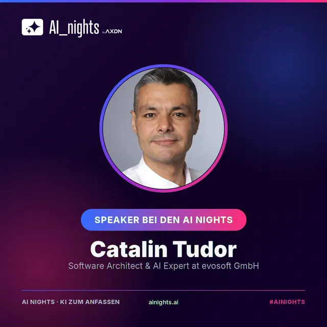 Announcement-Grafik für Catalin Tudor: rundes Portrait im AI-Nights-Design mit Logo, Name und Rolle „Software Architect & AI Expert at evosoft GmbH“