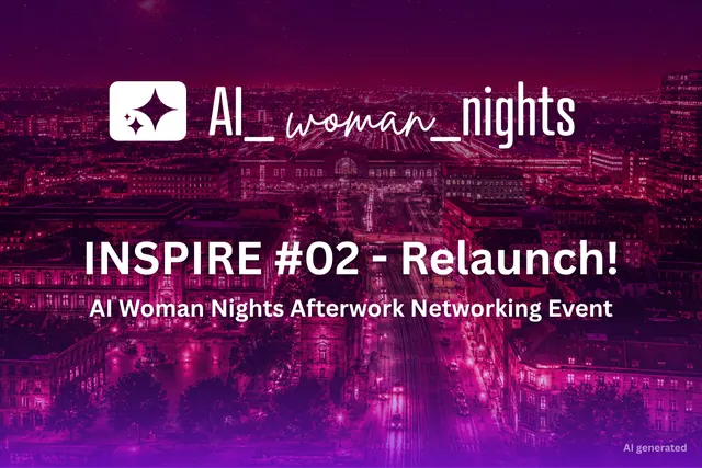 AI Woman Nights Nürnberg #02 - Live über den Dächern!